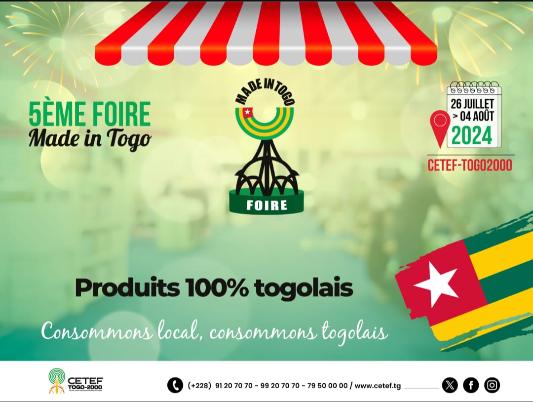 La foire made in Togo prévue du 26 juillet au 4 août 2024