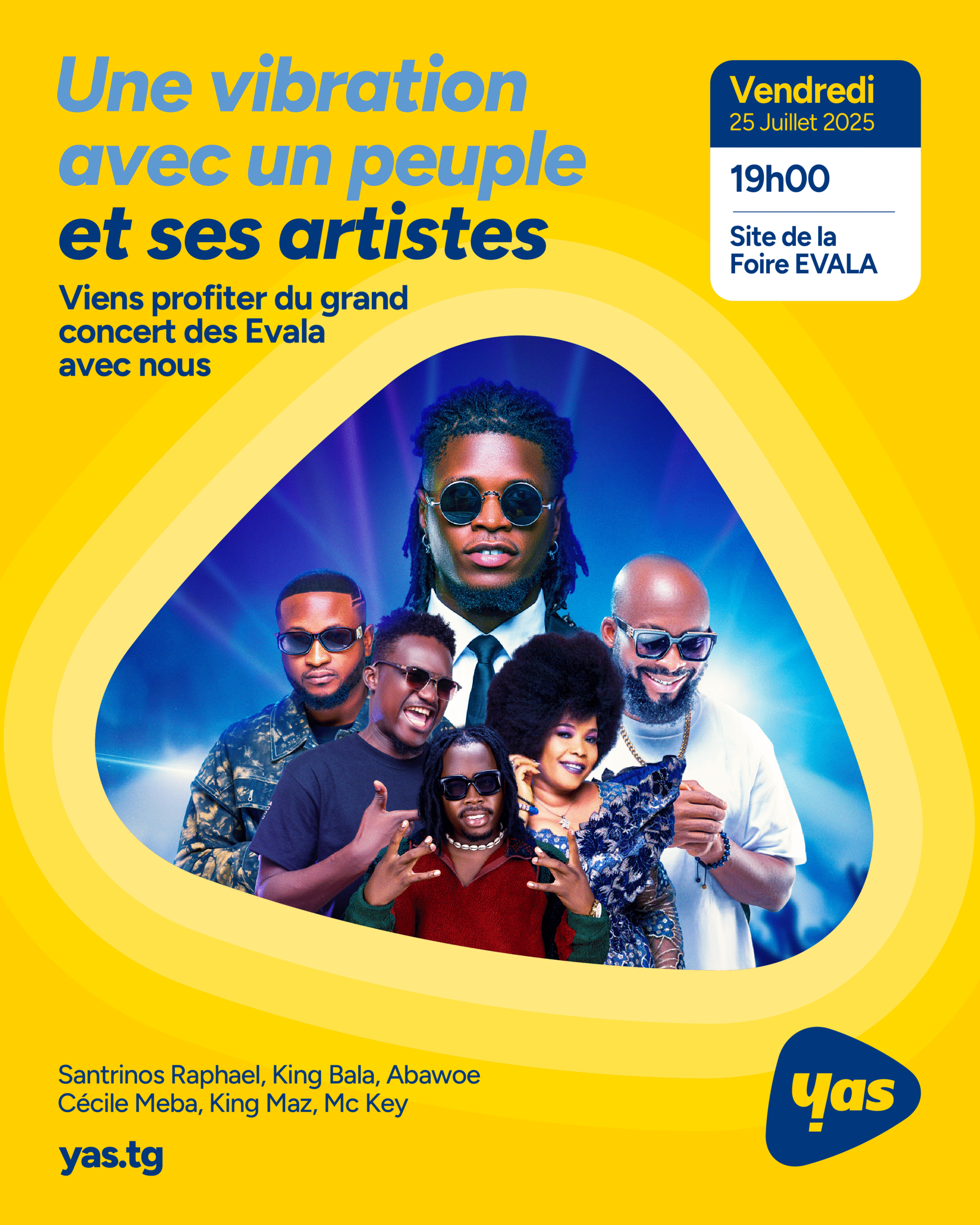 Yas Togo booste les Évala 2025 avec un concert inédit à Kara. Venez découvrir des artistes nationaux ce 25 juillet.