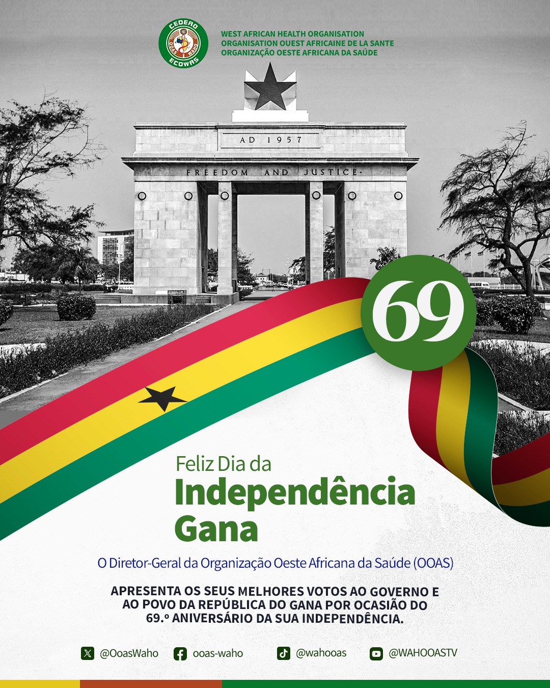Célébrez l'indépendance du Ghana : l'OOAS félicite Accra pour ses 69 ans de souveraineté et son rôle historique.