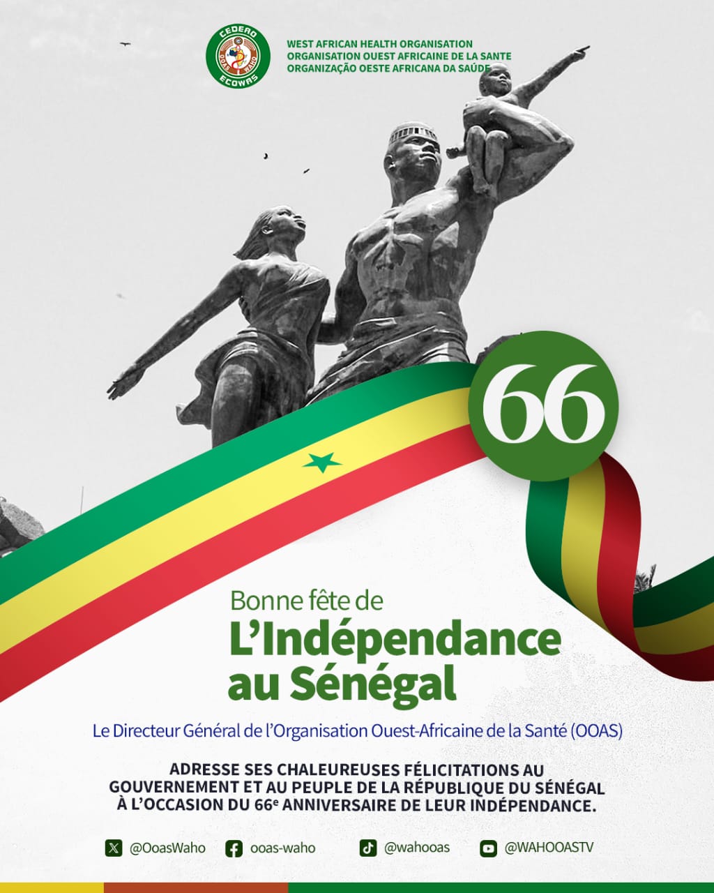 À 66 ans d’indépendance, OOAS félicite le Sénégal, pilier de stabilité en Afrique de l’Ouest, pour son parcours exemplaire.