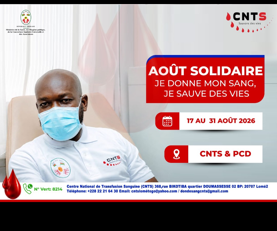 Participez à la campagne de collecte de sang du CNTS du 17 au 31 août pour aider à lutter contre la pénurie de sang au Togo.