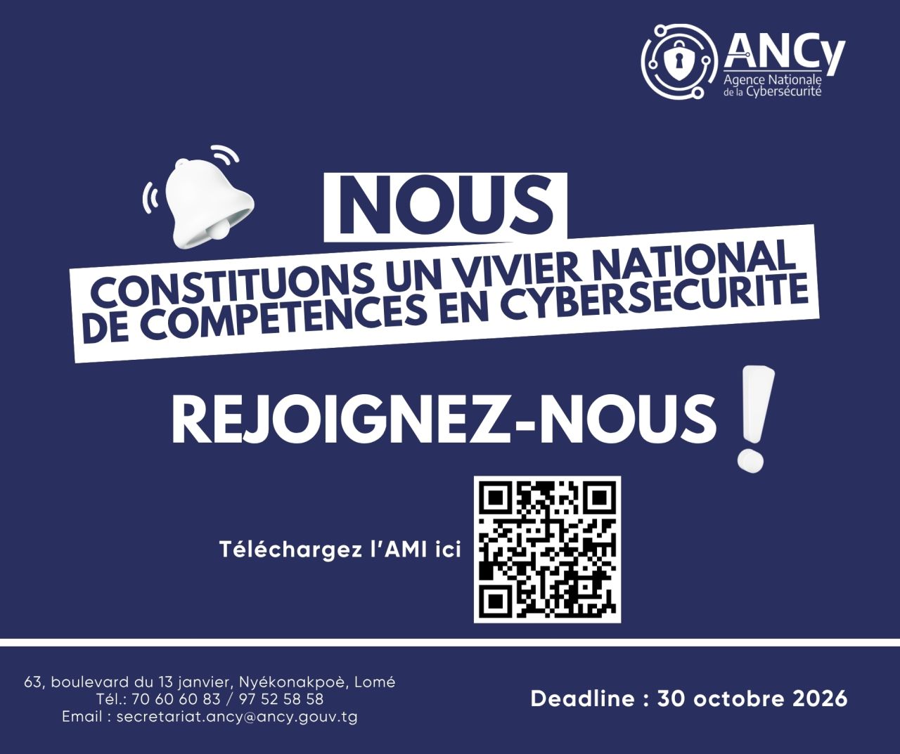 L'ANCy lance un appel pour constituer un vivier national de compétences en cybersécurité au Togo. Participez dès maintenant.