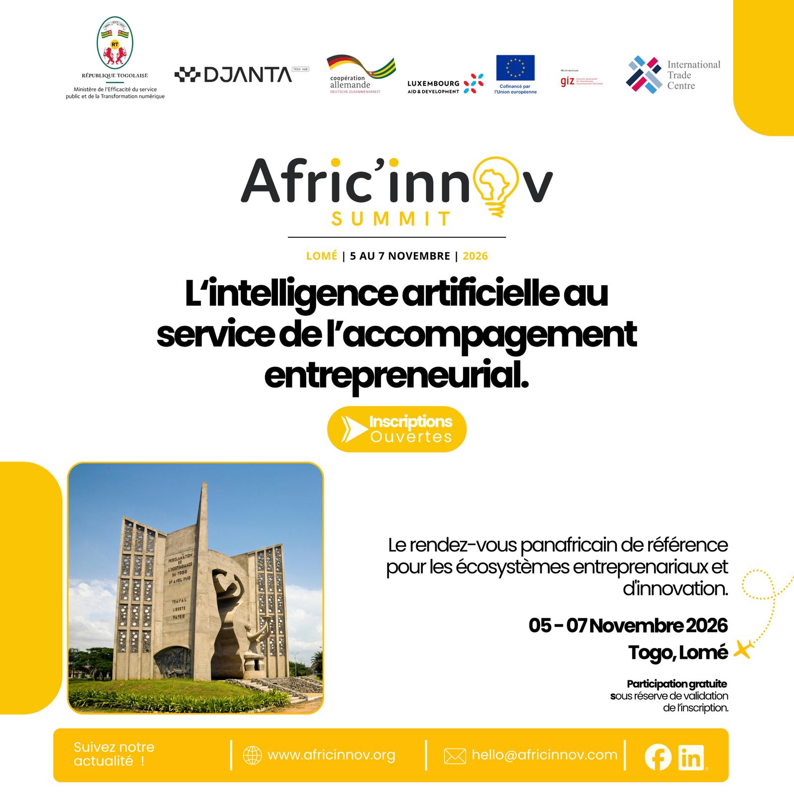 Ne manquez pas le sommet Afric'innov 2026 à Lomé du 5 au 7 novembre, dédié à l'innovation et à l'entrepreneuriat en Afrique.
